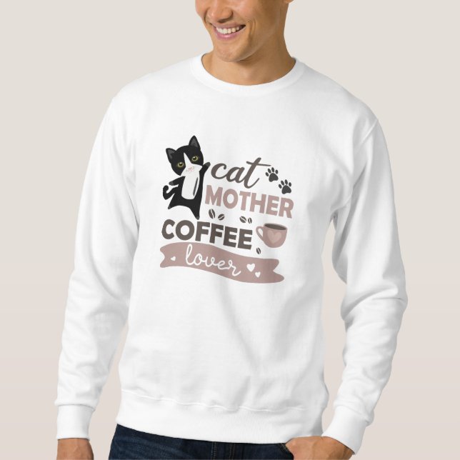Sweatshirt Cat Mère Café Lover Cute Cats Coupe De Café (Devant)