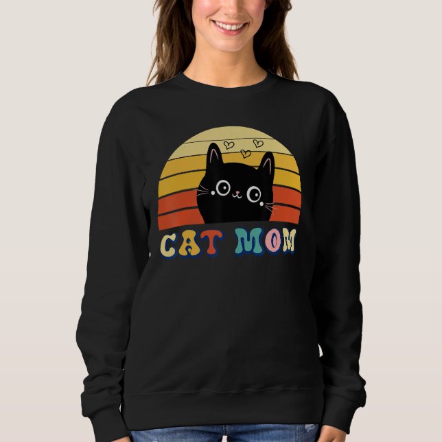Sweatshirt Cat Mom Cat  Mother s Day Mom Women Mothers (Devant)