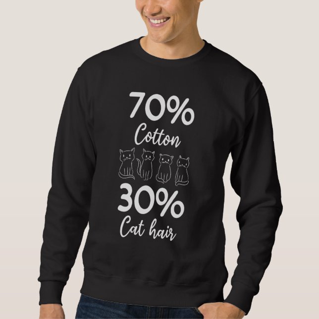 Sweatshirt Cat Owner Cat  I 70 Cotton 30 Cat Hair I  Cat (Devant)