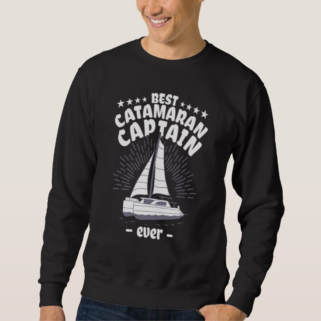 Sweatshirt Catamaran Sailing Captain Sailor Best Catamaran Ca (Devant)