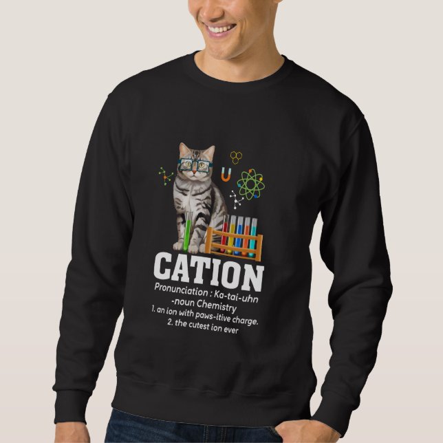 Sweatshirt Cation Science Lover Enseignant Nerd Funny Chat Ch (Devant)