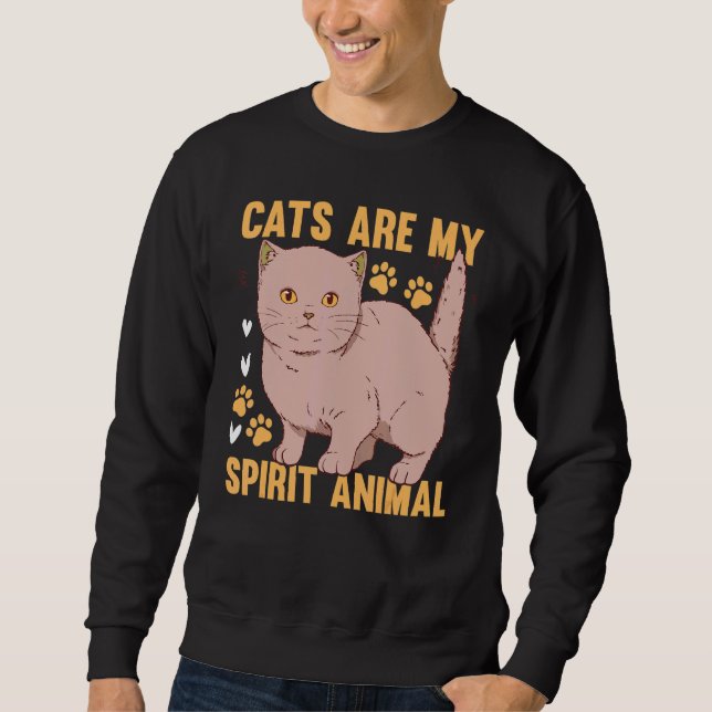 Sweatshirt Cats Are My Spirit Animal I Cat Owner Cute Cat  I  (Devant)