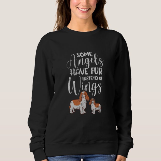 Sweatshirt Cavalier King Certains Anges Ont de la Fourrure Au (Devant)