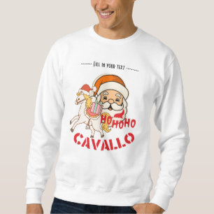 Sweatshirt cavallo ho ho