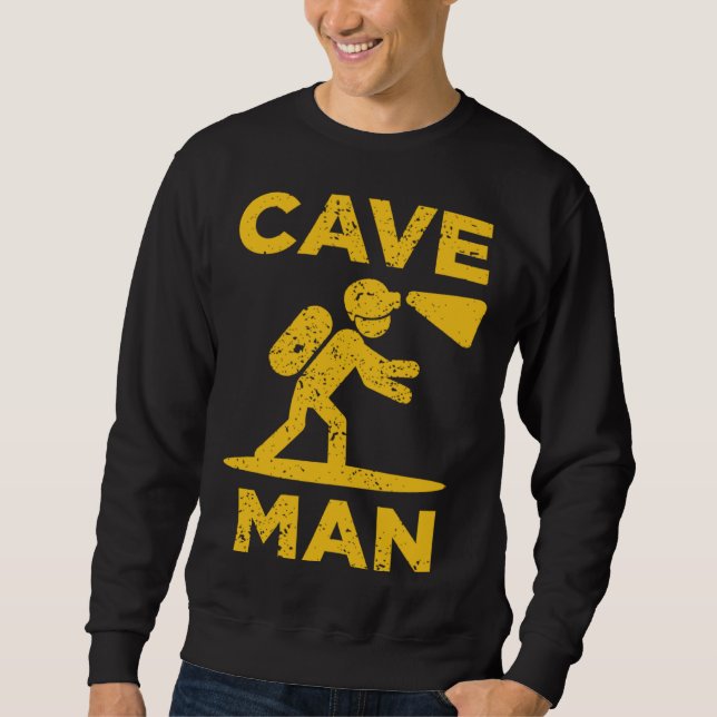 Sweatshirt Cave Man Cave Explorer And Nature (Devant)