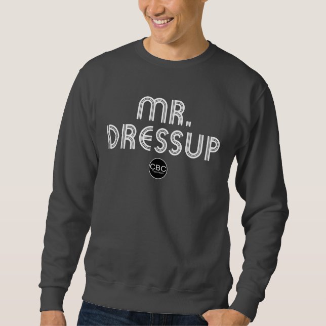 Sweatshirt CBC M. Dressup Titre Graphique (Devant)