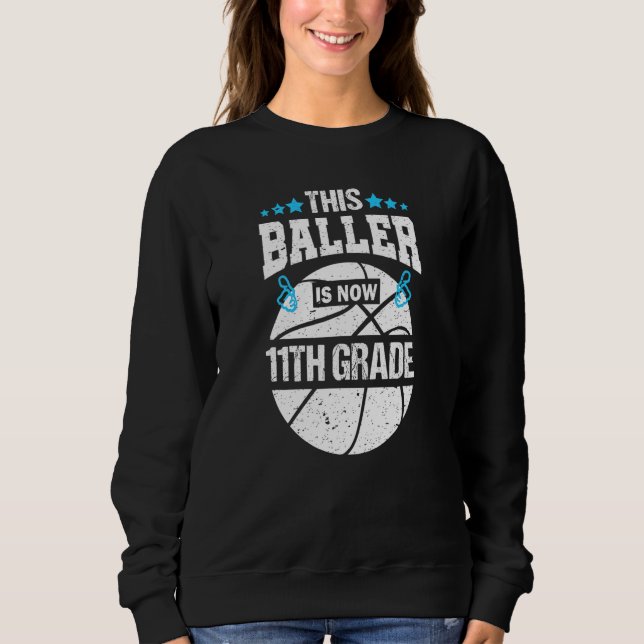 Sweatshirt Ce Baller Est Maintenant 11E Classe De Basketball (Devant)