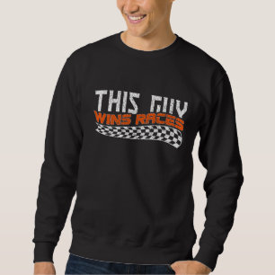 Sweatshirt Ce Gars Gagne Des Course I Autocross Racing Avec L