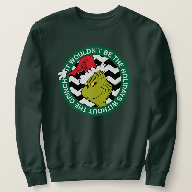 Sweatshirt Ce ne serait pas les vacances sans Grinch (Design devant)