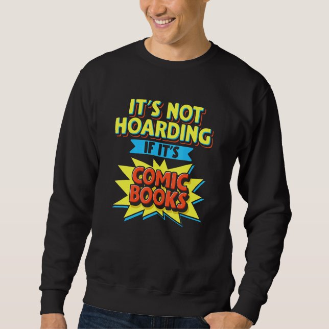 Sweatshirt Ce N'Est Pas De L'Accumulation Si Ses Livres De Ba (Devant)