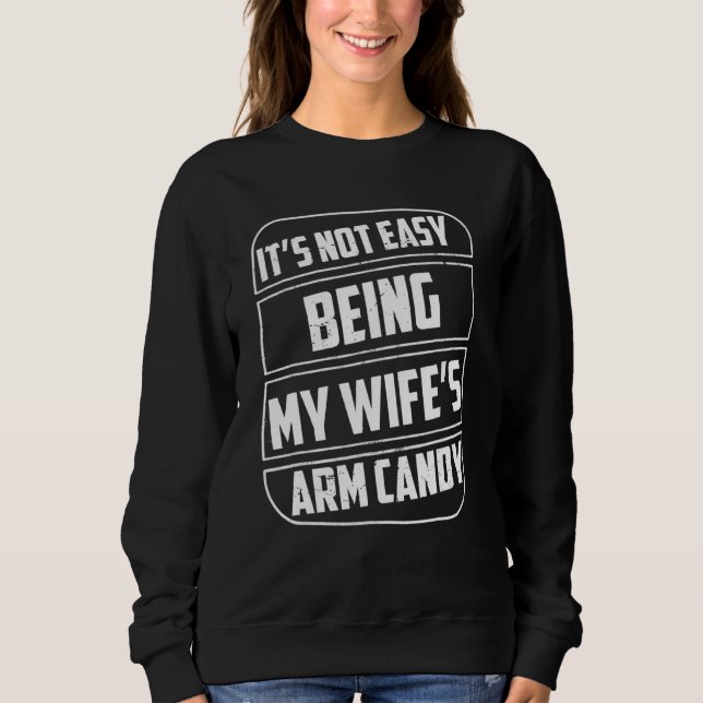 Sweatshirt Ce N'Est Pas Facile D'Être Mes Femmes Bras Candy D (Devant)