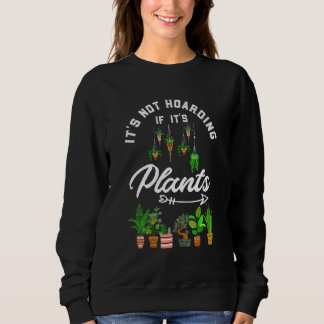 Sweatshirt Ce N'Est Pas Un Hébergement S'Il Est Plante