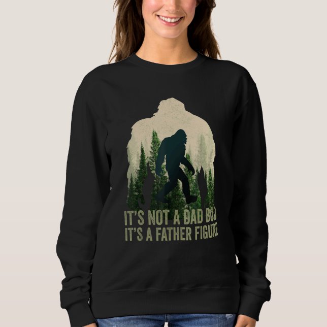 Sweatshirt Ce N'Est Pas Un Papa A Bod C'Est Un Père Figure Pa (Devant)
