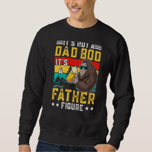 Sweatshirt Ce n'est pas un papa Bod C'est un père Figure