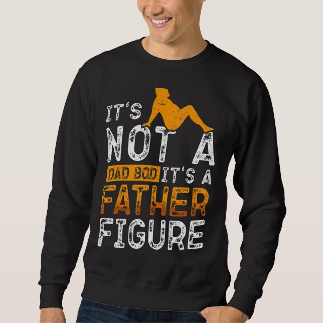 Sweatshirt Ce n'est pas un papa Bod C'est un père Figure (Devant)