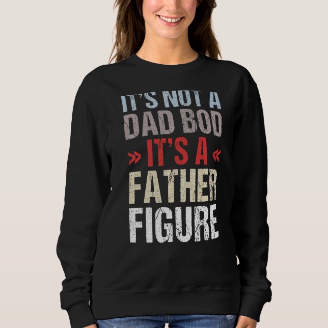 Sweatshirt Ce n'est pas un papa Bod C'est un père Figure (Devant)