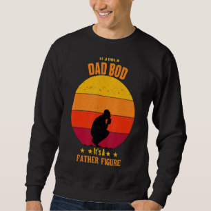 Sweatshirt Ce n'est pas un papa Bod C'est un père Figure Da d