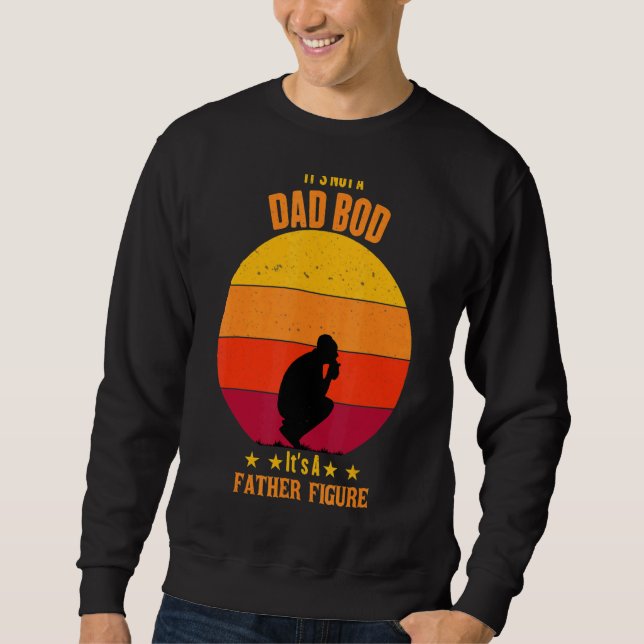 Sweatshirt Ce n'est pas un papa Bod C'est un père Figure Da d (Devant)