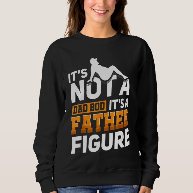 Sweatshirt Ce n'est pas un papa Bod C'est un père Figure Joye (Devant)
