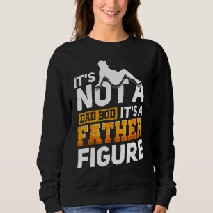 Sweatshirt Ce n'est pas un papa Bod C'est un père Figure Joye