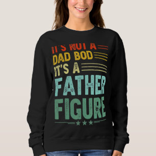 Sweatshirt Ce n'est pas un papa Bod C'est un père Figure Rétr