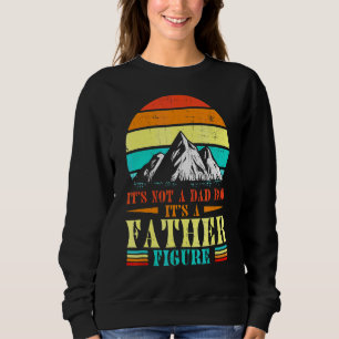 Sweatshirt Ce n'est pas un papa Bod C'est un père Figure Vint