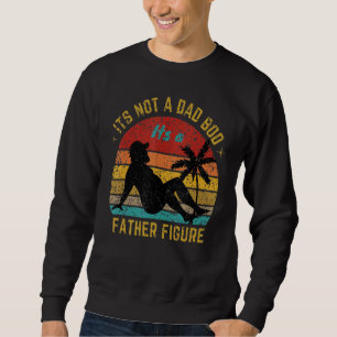 Sweatshirt Ce N'Est Pas Un Papa Qui A Donné Un Père Figure Pa