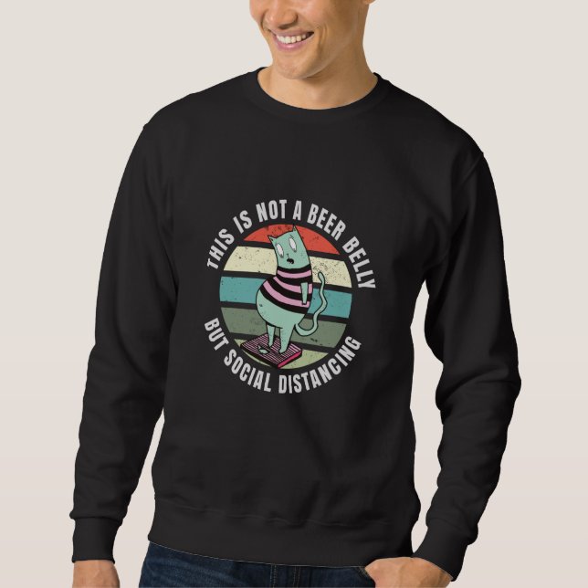 Sweatshirt Ce n'est pas un ventre de bière, mais une distance (Devant)