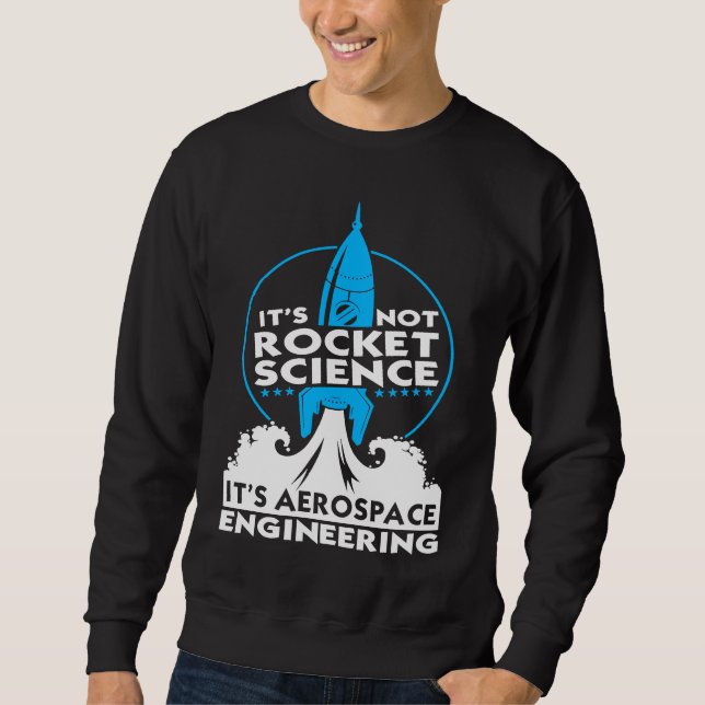 Sweatshirt Ce n'est pas une science de fusée, c'est de l'ingé (Devant)