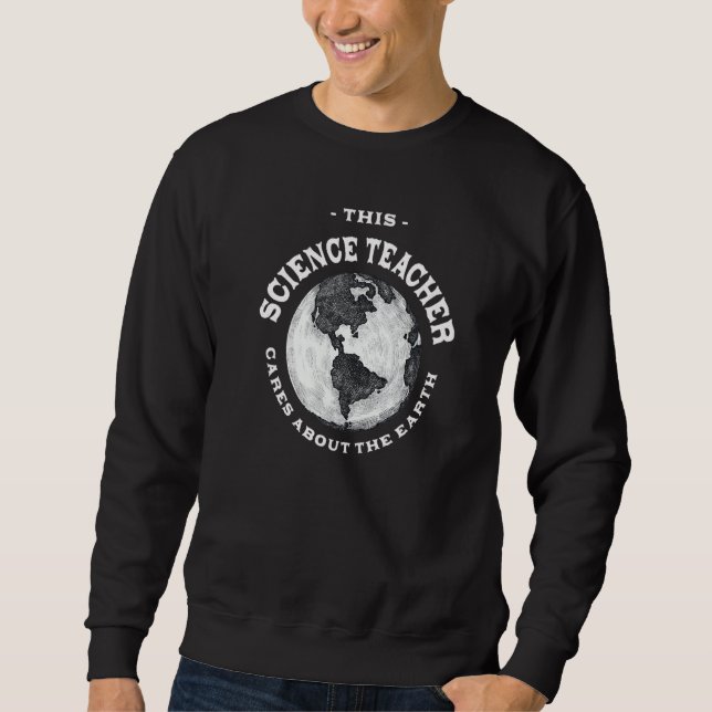 Sweatshirt Ce professeur de sciences s'intéresse à la nature  (Devant)