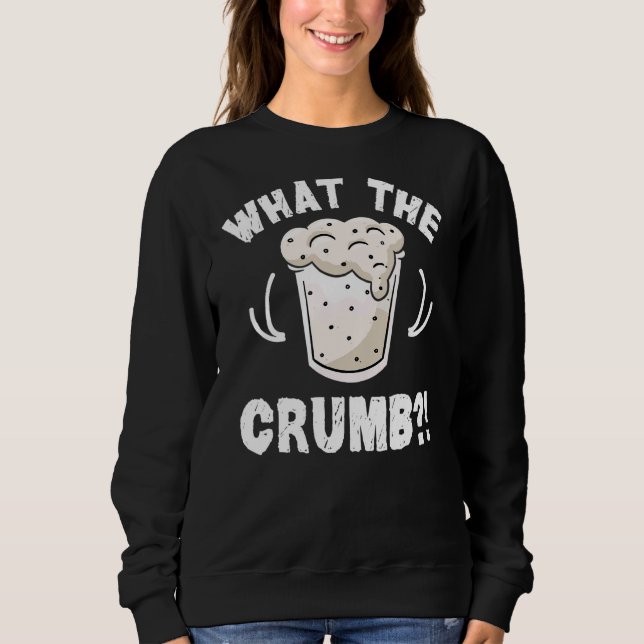 Sweatshirt Ce Que Cite Crumb Pour Un Boulanger De Sourdain (Devant)