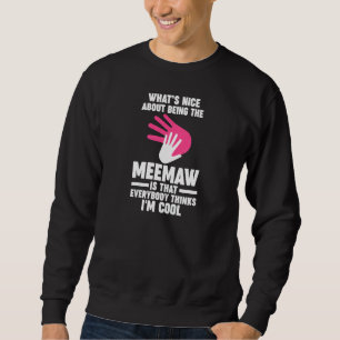 Sweatshirt Ce qui est bien pour les femmes en étant la grand-