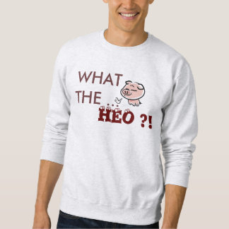 SWEATSHIRT CE QUI L'ÉQUIPEMENT DRÔLE ! !