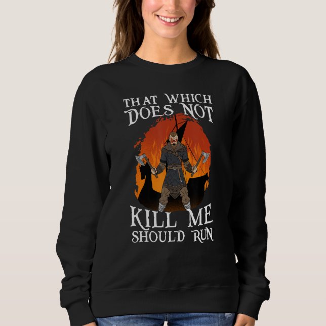Sweatshirt Ce qui ne me tue pas doit courir I Valhalla (Devant)