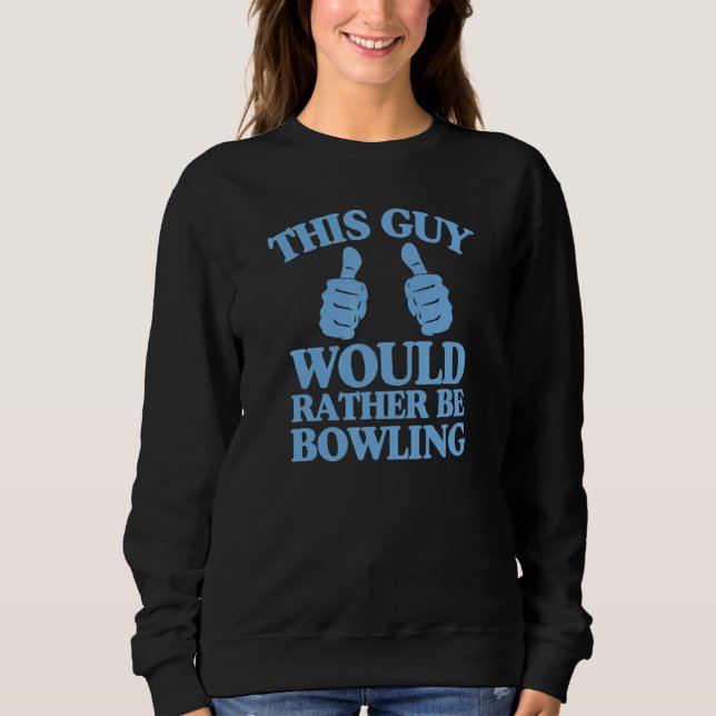 Sweatshirt Ce Type Préférerait Passer Deux Pouces 1 (Devant)