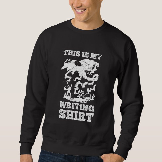 Sweatshirt Ceci Est Mon Écriture  Auteur Écrivain Enseignant  (Devant)