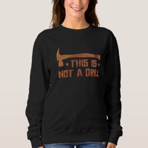 Sweatshirt Ceci n'est pas un technicien de véhicule mécanicie