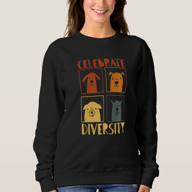 Sweatshirt Celebrate Diversity Dog For Dog  Dog Owner Designs (Devant)