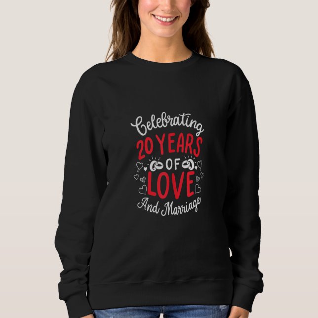 Sweatshirt Célébration De 20 Annivers D'Amour Et De Mariage (Devant)