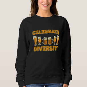 Sweatshirt Célébrer la diversité Bière - Pour la bière