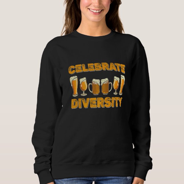 Sweatshirt Célébrer la diversité Bière - Pour la bière (Devant)