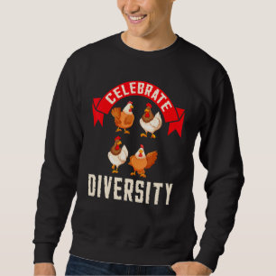 Sweatshirt Célébrer la diversité Dents de poulet