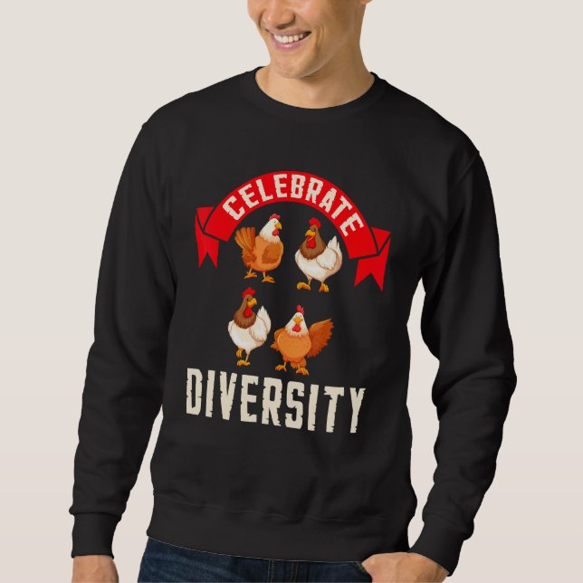 Sweatshirt Célébrer la diversité Dents de poulet (Devant)