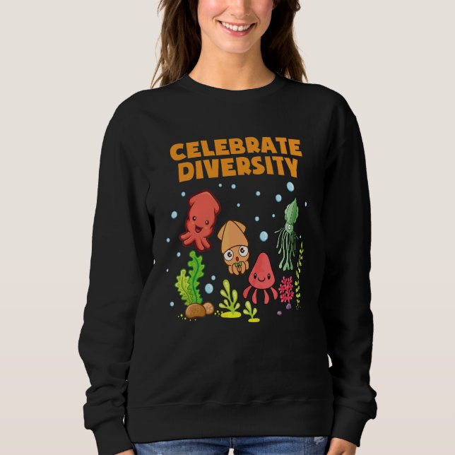 Sweatshirt Célébrer la diversité  Pieuvre    Seiche Calmar (Devant)