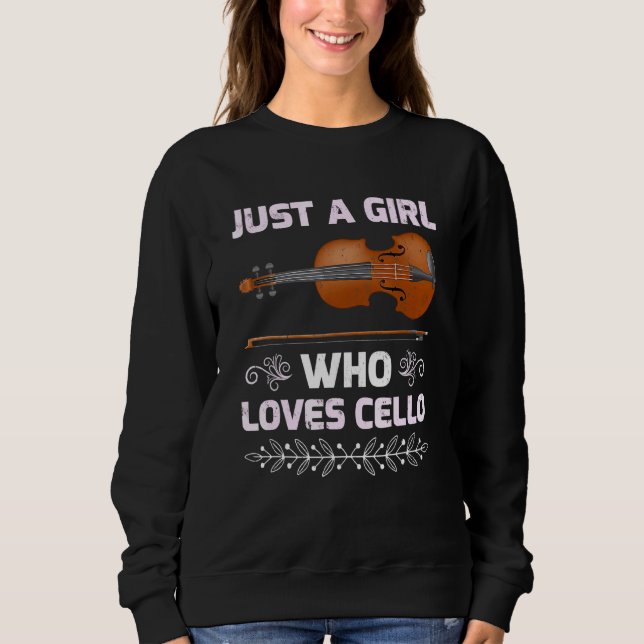Sweatshirt Cello Music Juste Une Fille Qui Aime Cello (Devant)