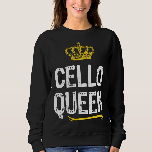Sweatshirt Cello Queen Women Girls Player  Cool Cute Cellist (Devant)