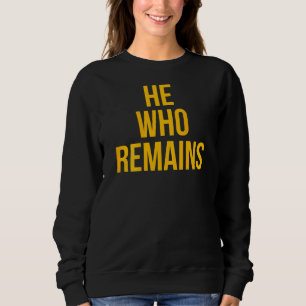 Sweatshirt Celui qui reste