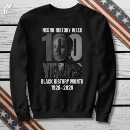 Sweatshirt Centenary Negro History Week Black HIstory Month