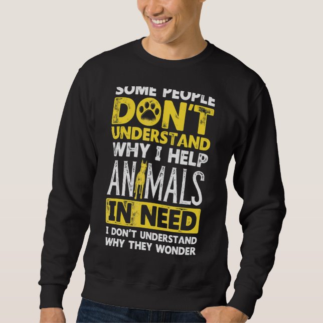 Sweatshirt Certaines Personnes Ne Comprennent Pas Pourquoi J' (Devant)