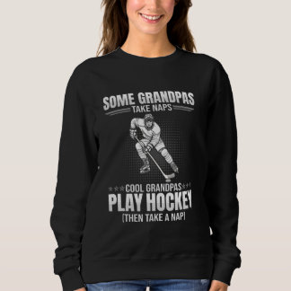 Sweatshirt Certains papas prennent Naps amusant joueur de hoc